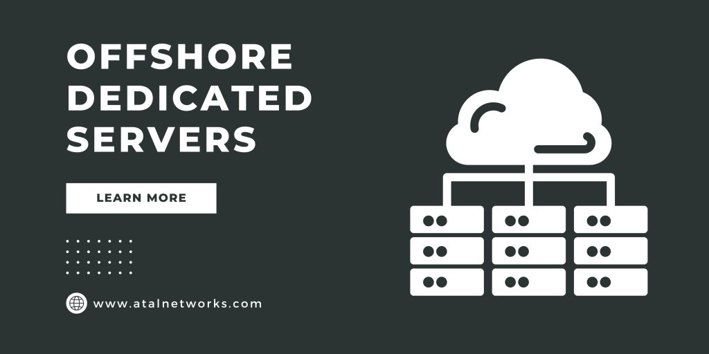 Offshore Dedicated Servers